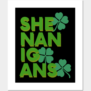 Saint Patricks day shenanigans Posters and Art